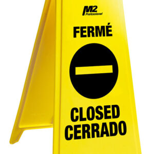 28" "Closed" Floor Sign - English / French / Spanish