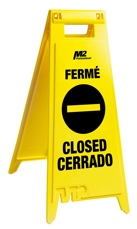 28" "Closed" Floor Sign - English / French / Spanish